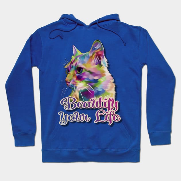 Beautify your Life Colorful Cat Hoodie by AlondraHanley